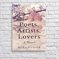 Poets, Artists, Lovers by Mira Tudor – The Beauty of Friendship